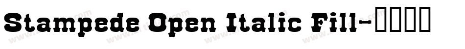Stampede Open Italic Fill字体转换